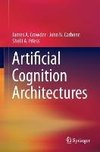 Artificial Cognition Architectures