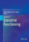 Handbook of Executive Functioning