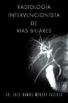 Radiologia Intervencionista de Vias Biliares