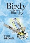 Birdy the Backyard Blue Jay