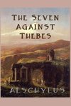 The Seven Against Thebes