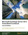 MS EXCHANGE SERVER 2013 POWERS