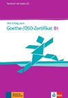 Mit Erfolg zum Goethe-Zertifikat B1