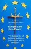 Europe at the Crossroads