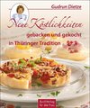 Neue Köstlichkeiten gebacken und gekocht in Thüringer Tradition