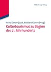 Kulturtourismus zu Beginn des 21. Jahrhunderts