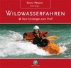 KanuPraxis Wildwasserfahren