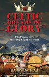 CELTIC DREAMS OF GLORY