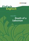 Death of a Salesman: Certain Private Conversations in Two Acts and a Requiem. EinFach Englisch Textausgaben