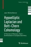 Hypoelliptic Laplacian and Bott-Chern Cohomology