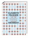 Das Fülscher-Kochbuch