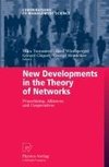 New Developments in the Theory of Networks