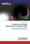 Evolution of Dalit Movement in South India