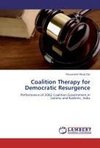 Coalition Therapy for Democratic Resurgence