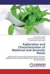 Exploration and Characterization of Medicinal and Aromatic Plants