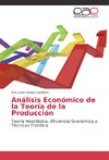 Análisis Económico de la Teoría de la Producción