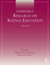 Handbook of Research on Science Education, Volume II