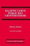 Elliptic Curve Public Key Cryptosystems