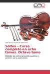 Solfeo - Curso completo en ocho tomos. Octavo tomo