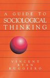 Ruggiero, V: Guide to Sociological Thinking