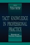 Tacit Knowledge in Professional Practice