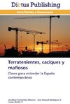 Terratenientes, caciques y mafiosos