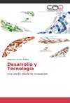 Desarrollo y Tecnología