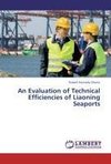 An Evaluation of Technical Efficiencies of Liaoning Seaports