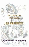 Miros, G: En Contacto Con Mami... En Espiritu!