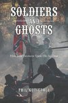 Soldiers and Ghosts