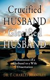 Crucified Husband Glorified Husband
