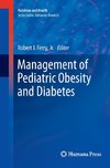 Management of Pediatric Obesity and Diabetes