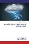 Introduction to Agricultural Meteorology