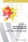 Die Relevanz der Instrumentation