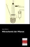 Mikrochemie der Pflanze