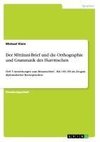 Der Mittanni-Brief und die Orthographie und Grammatik des Hurritischen