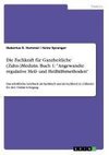 Die Fachkraft für Ganzheitliche (Zahn-)Medizin. Buch 1: 