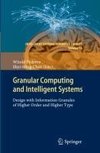 Granular Computing and Intelligent Systems