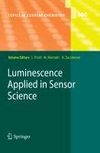 Luminescence Applied in Sensor Science