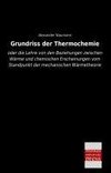 Grundriss der Thermochemie