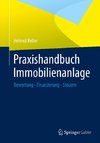 Praxishandbuch Immobilienanlage