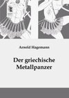 Der griechische Metallpanzer