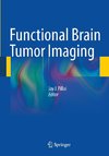 Functional Brain Tumor Imaging