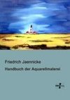 Handbuch der Aquarellmalerei