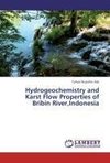 Hydrogeochemistry and Karst Flow Properties of Bribin River,Indonesia