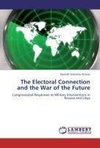 The Electoral Connection and the War of the Future