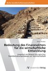 Bedeutung des Finanzsektors für die wirtschaftliche Entwicklung