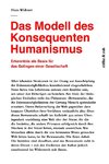 Das Modell des Konsequenten Humanismus