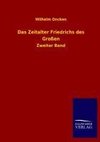 Das Zeitalter Friedrichs des Großen