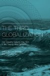 The Third Globalization